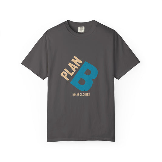 PLAN B No Apologies Men’s T-Shirt | Graphic Streetwear Tee